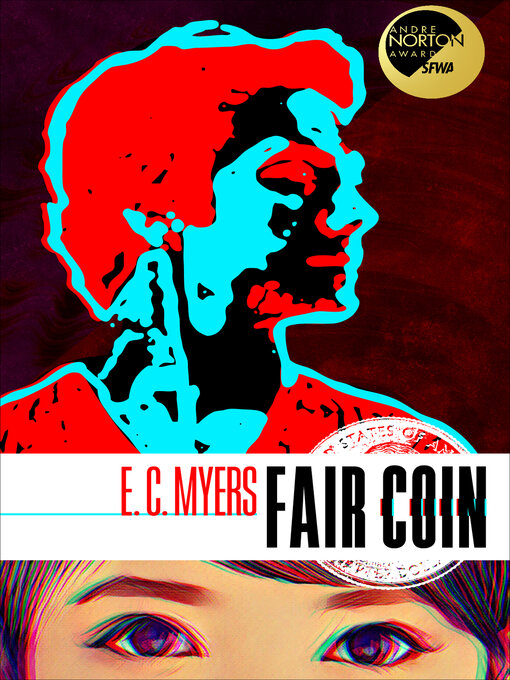 Title details for Fair Coin by E.C. Myers - Available